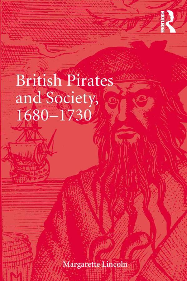 British Pirates and Society 1680-1730
