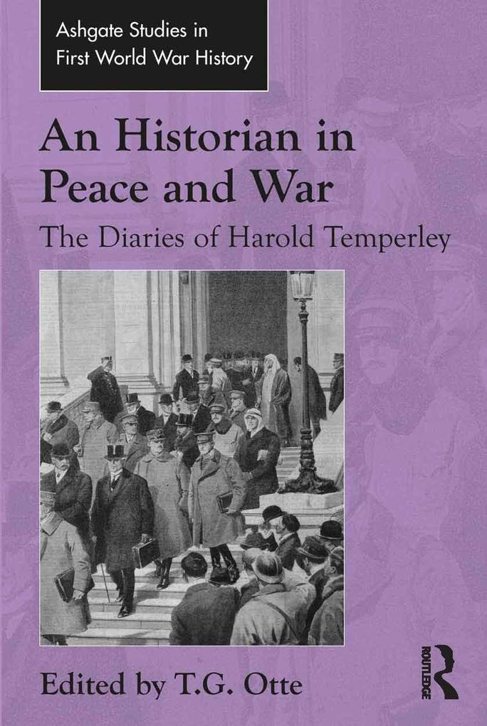 An Historian in Peace and War