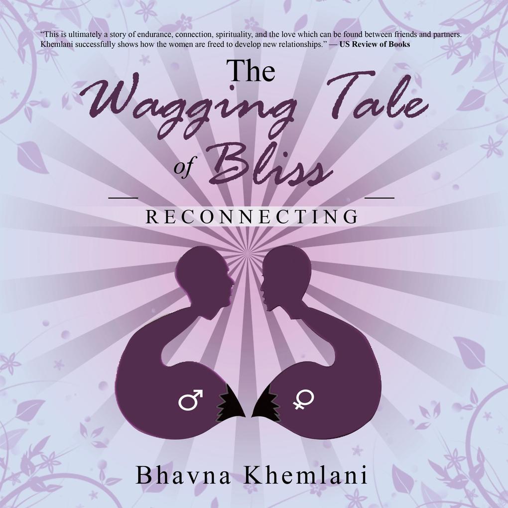 The Wagging Tale of Bliss
