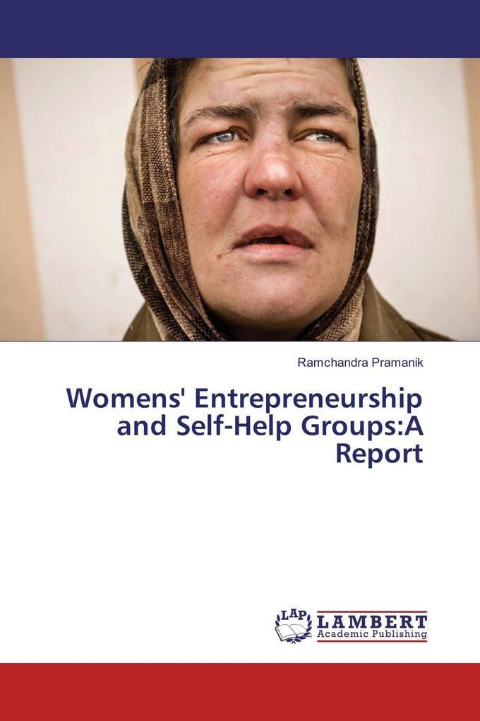 Womens' Entrepreneurship and Self-Help Groups:A Report