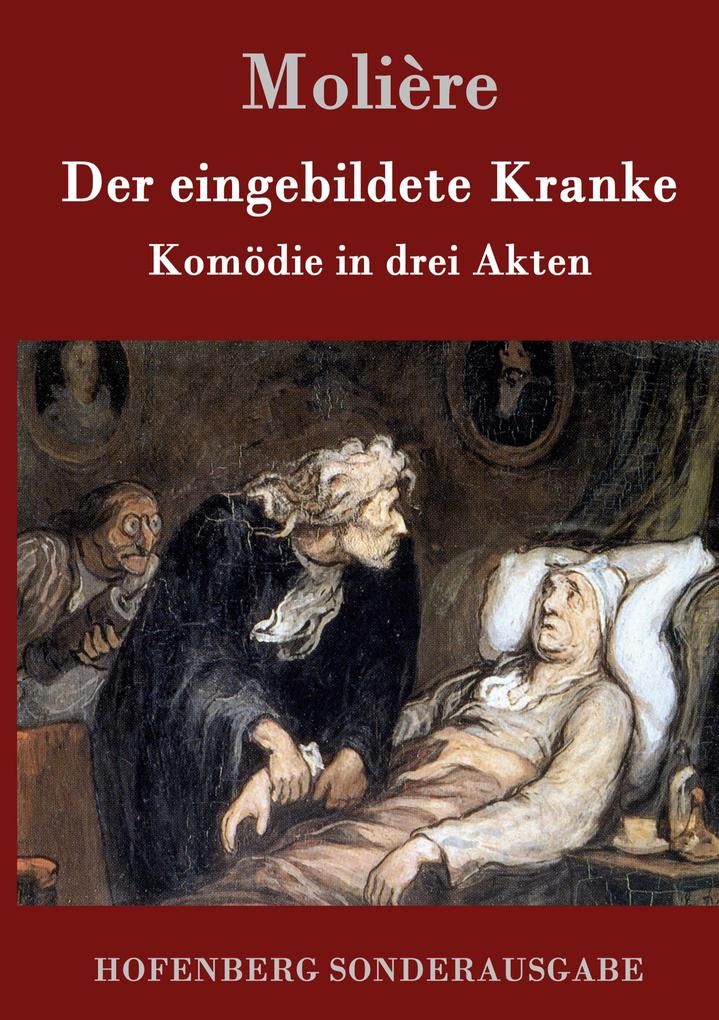 Der eingebildete Kranke