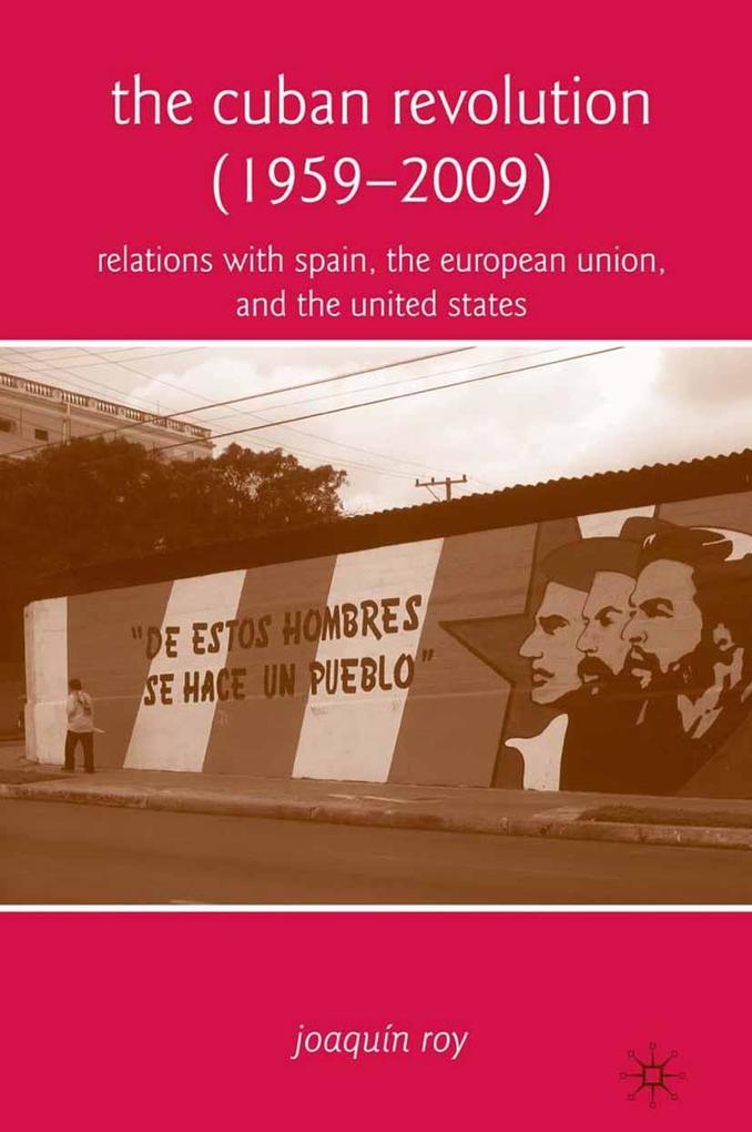 The Cuban Revolution (1959-2009)