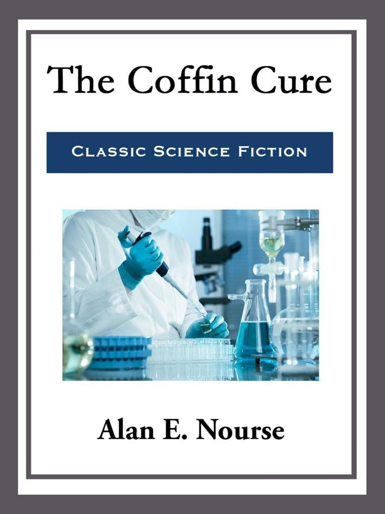 The Coffin Cure
