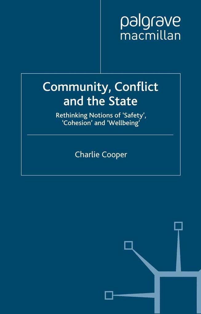 Community Conflict and the State