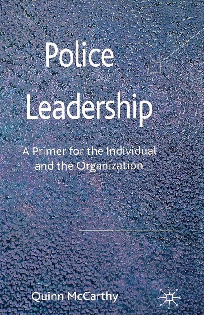 Police Leadership - Quinn McCarthy