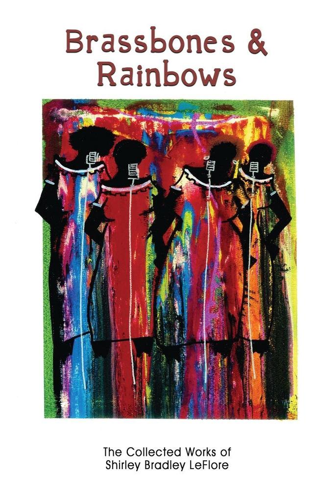 Brassbones & Rainbows
