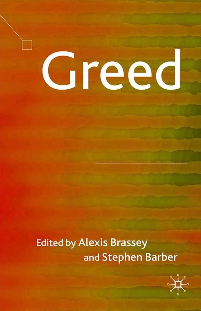 Greed