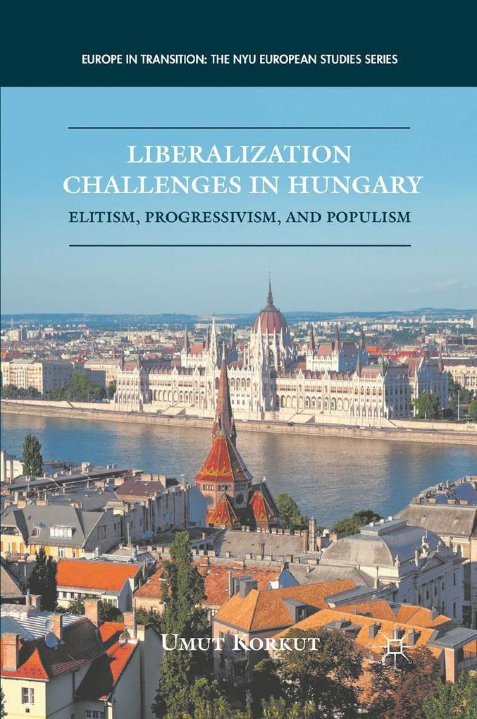 Liberalization Challenges in Hungary