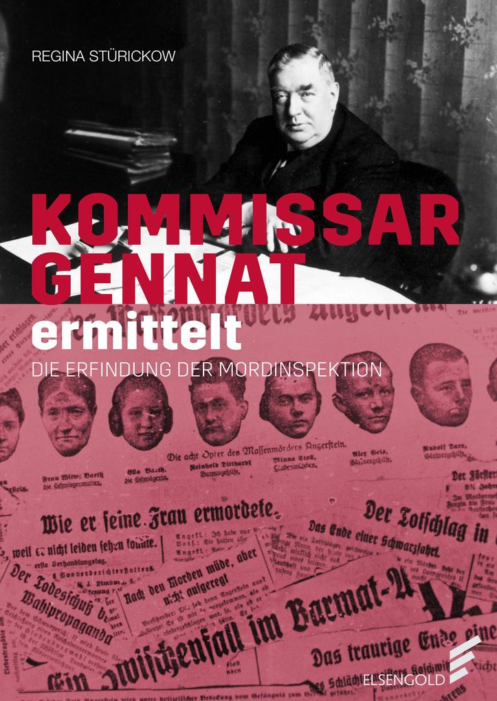 Elsengold Verlag Kommissar Gennat Ermittelt