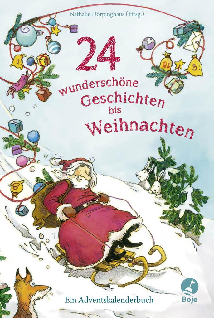 Image of 24 wunderschöne Geschichten bis Weihnachten - Ein Adventskalenderbuch