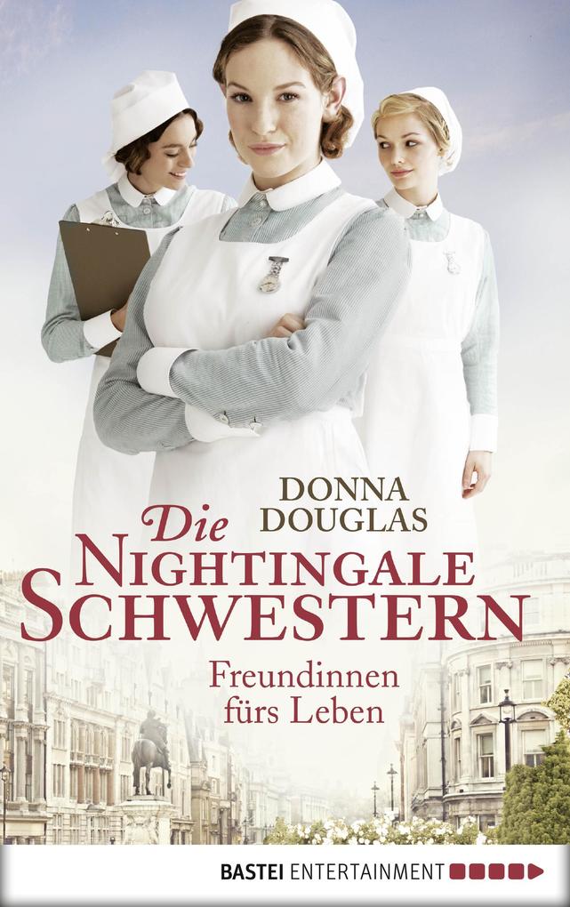 Die Nightingale-Schwestern - Donna Douglas