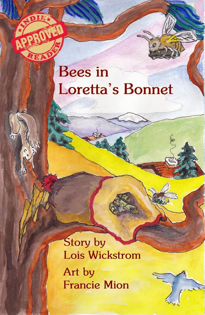 Bees in Loretta‘s Bonnet (Loretta‘s Insects #2)
