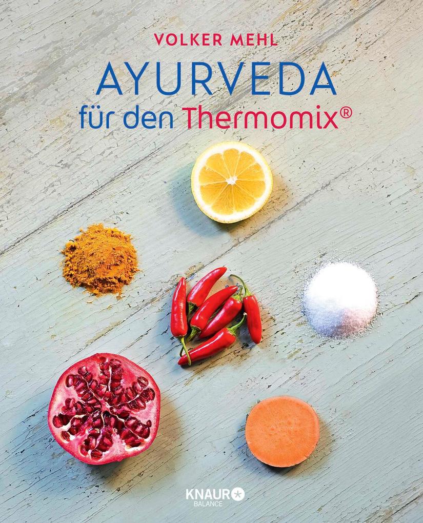 Knaur Balance Ayurveda Für Den Thermomix®