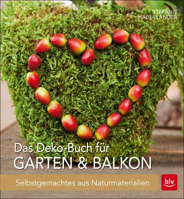 Image of Das Deko-Buch für Garten & Balkon