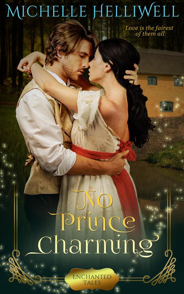 No Prince Charming (Enchanted Tales #2)