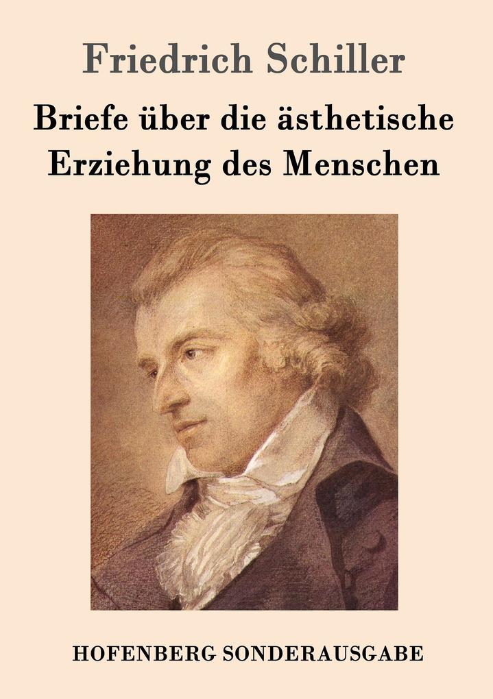 Image of Briefe über die ästhetische Erziehung des Menschen