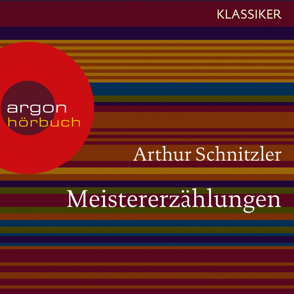 Meistererzählungen - Arthur Schnitzler