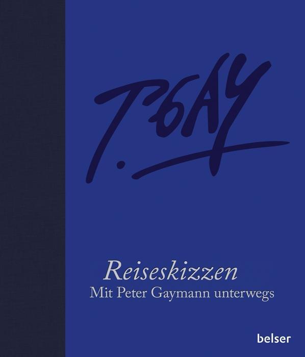 Reiseskizzen Künstleredition