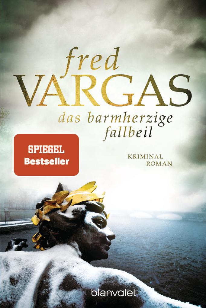 Blanvalet Verlag Das Barmherzige Fallbeil Buch Deutsch Taschenbuch 512 Seiten