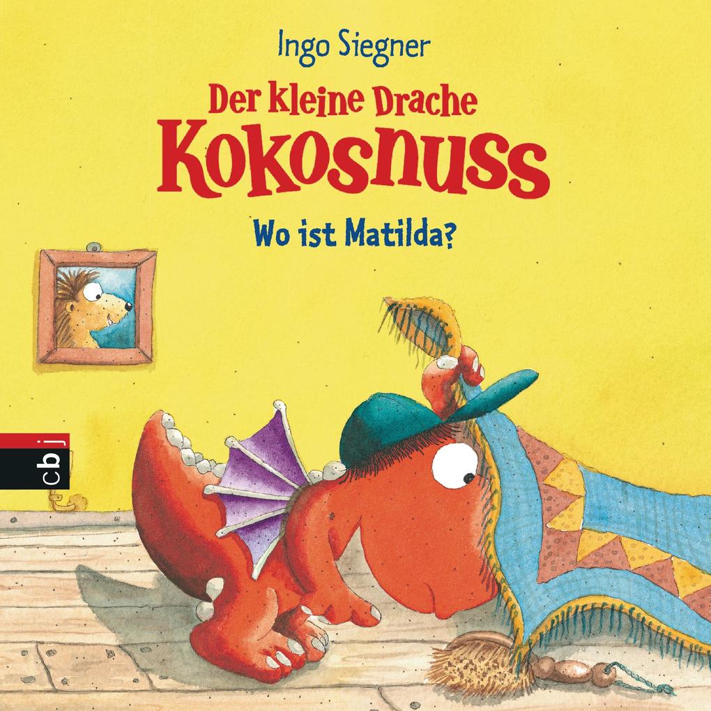 Image of Der kleine Drache Kokosnuss - Wo ist Matilda?