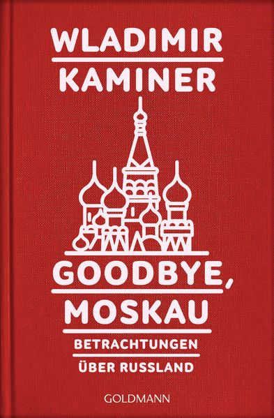 Goodbye Moskau