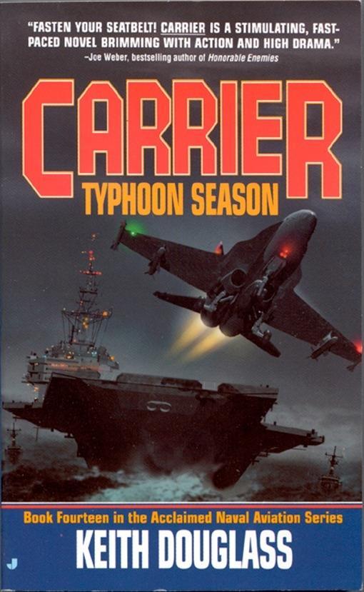 Carrier 14: Typhoon Season