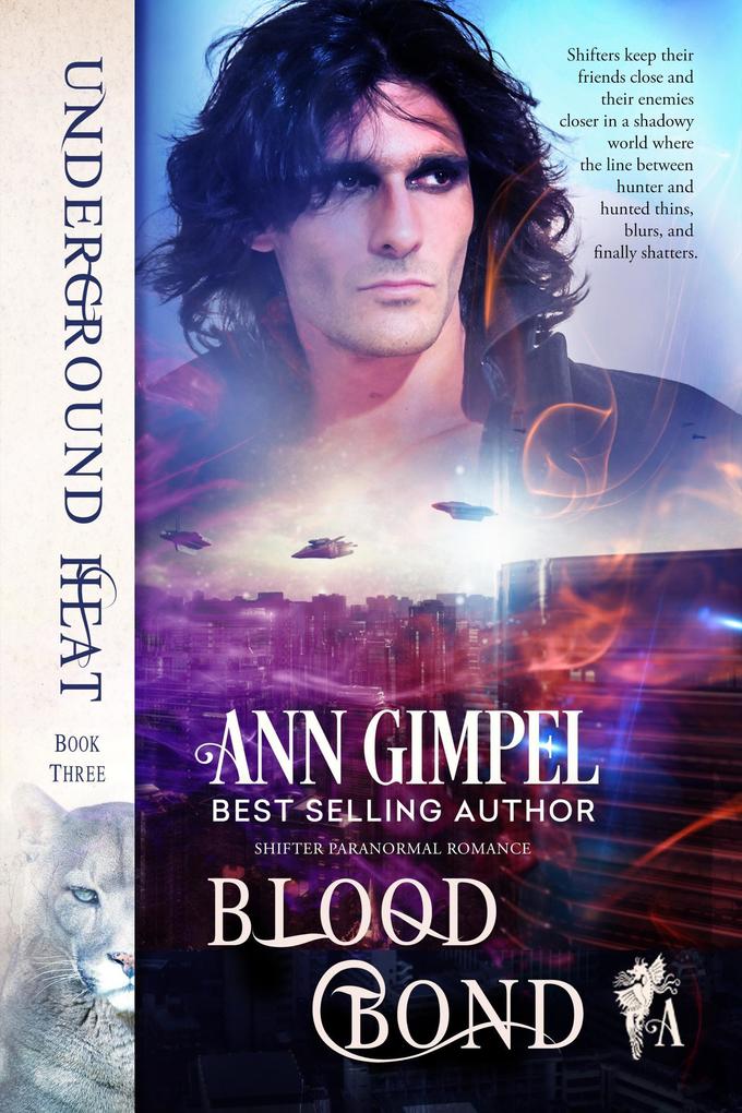 Blood Bond (Underground Heat #3)