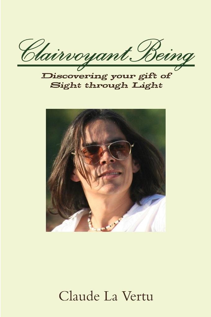 CLAIRVOYANT BEING