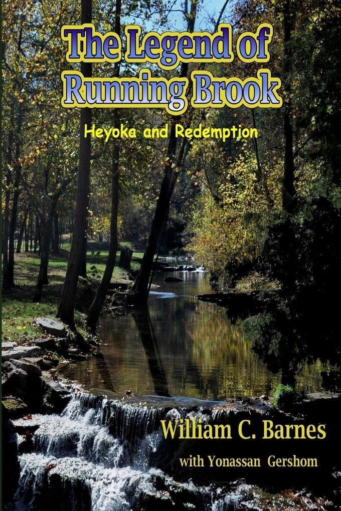The Legend of Running Brook