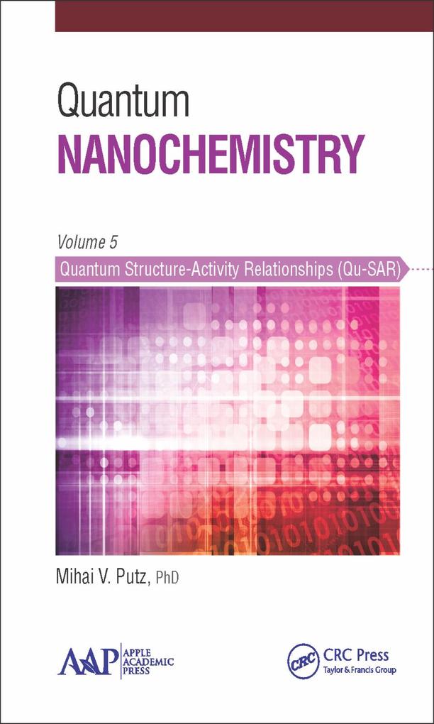 Quantum Nanochemistry Volume Five