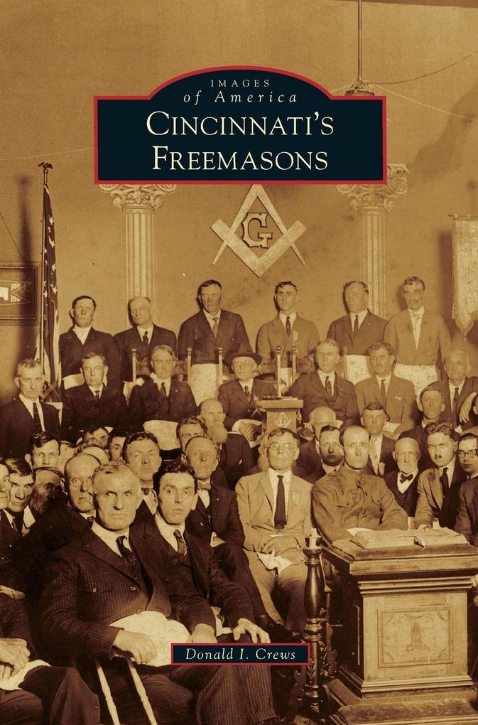 Cincinnati‘s Freemasons