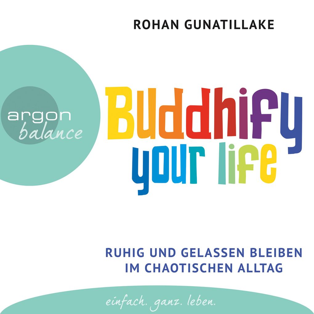 Buddhify Your Life