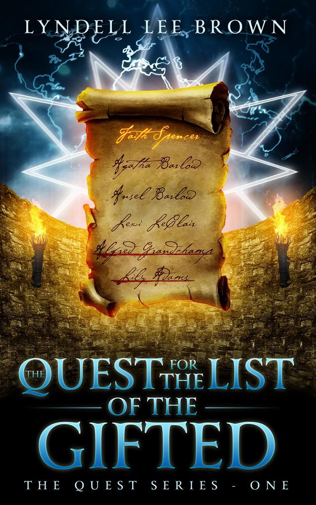 The Quest for The List of The Gifted/Special Edition (The Quest Series #1)