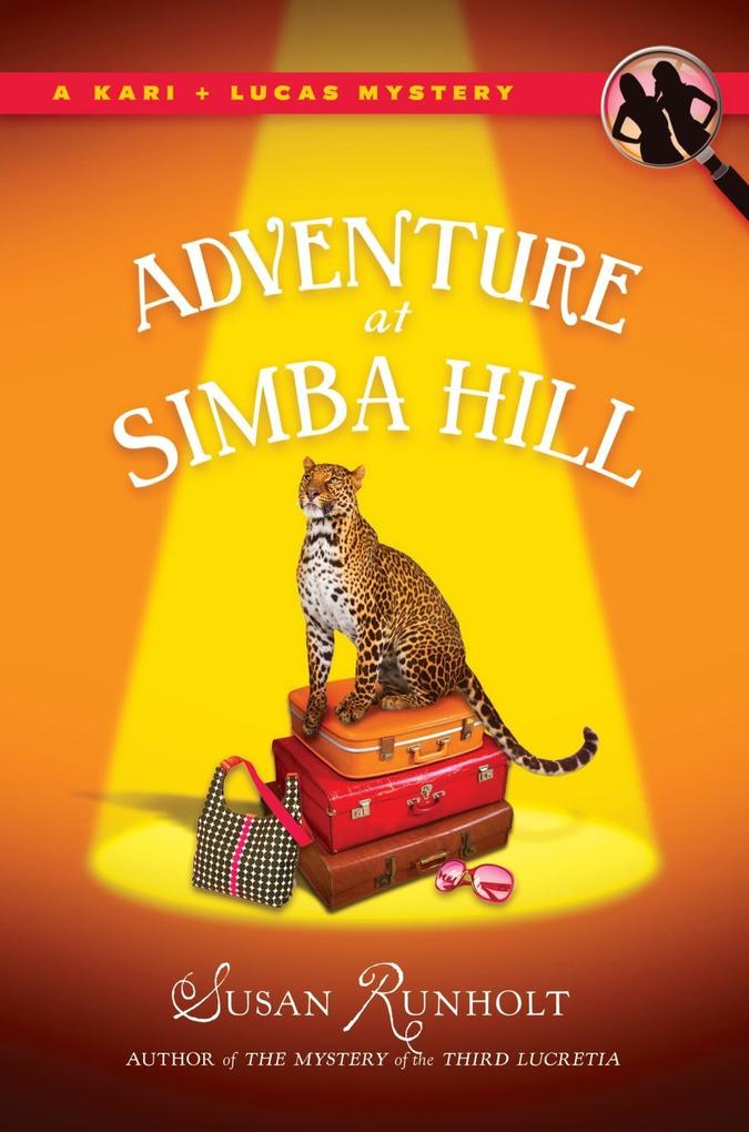 The Adventure at Simba Hill