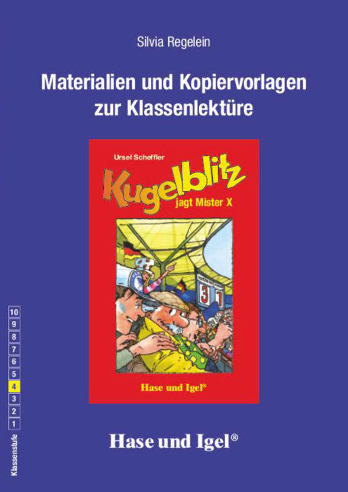 Image of Materialien und Kopiervorlagen zur Klassenlektüre Kugelblitz jagt Mister X