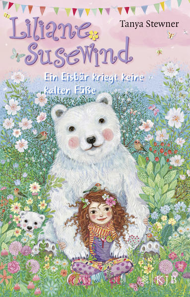 Liliane Susewind - Ein Eisbär kriegt keine kalten Füße - Tanya Stewner