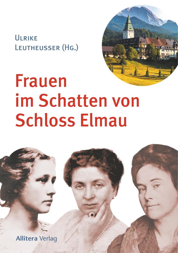 Frauen im Schatten von Schloss Elmau