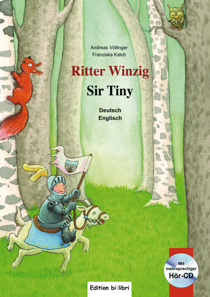 Image of Ritter Winzig, Deutsch-Englisch, M. Audio-Cd. Sir Tiny - Andreas Völlinger, Franziska Kalch, Gebunden