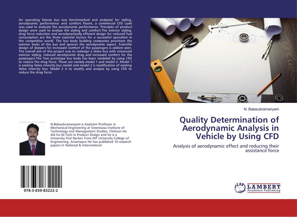 Quality Determination of Aerodynamic Analysis in Vehicle by Using CFD
