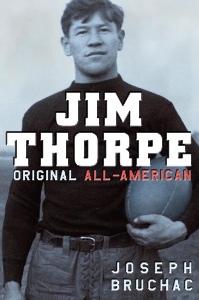 Jim Thorpe Original All-American