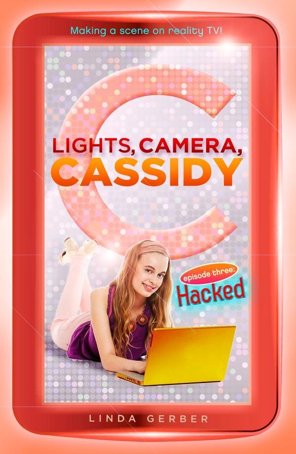 Lights Camera Cassidy: Hacked