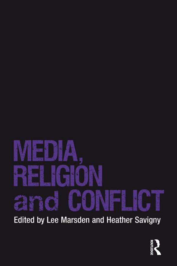 Media Religion and Conflict