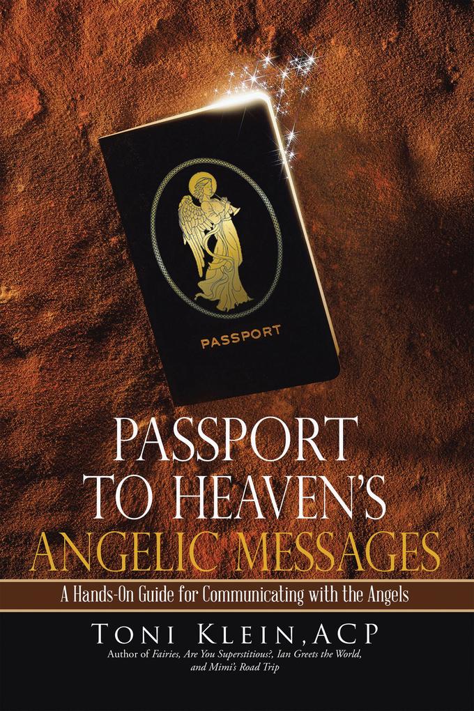 Passport to Heaven‘s Angelic Messages
