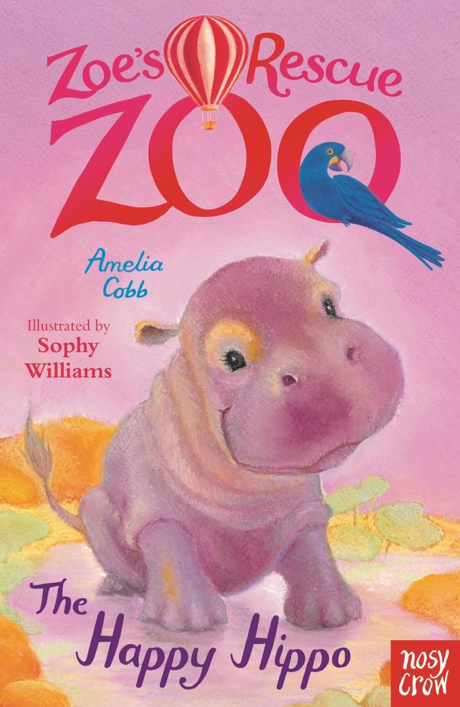 Zoe‘s Rescue Zoo: The Happy Hippo