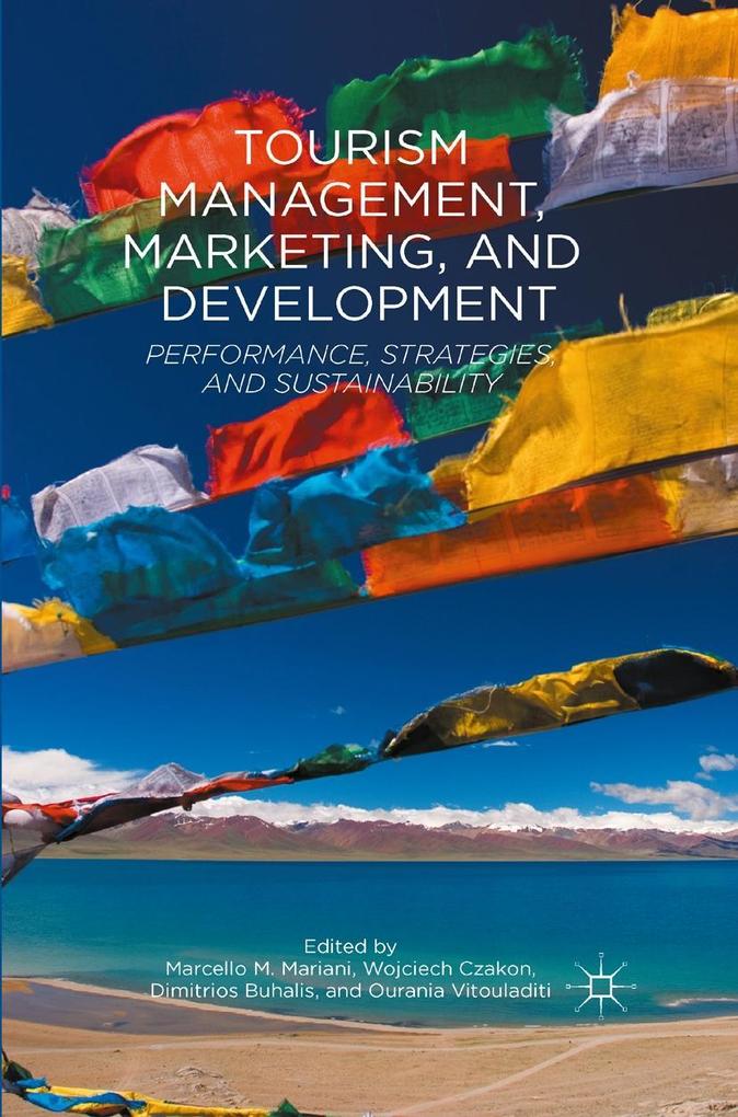 Tourism Management Marketing and Development