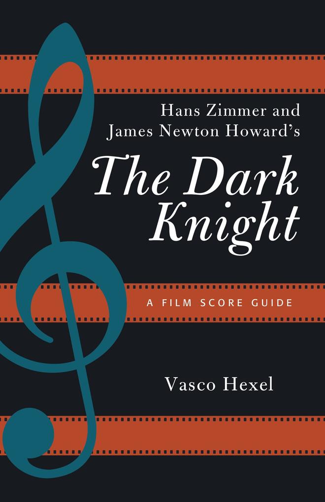 Hans Zimmer and James Newton Howard's The Dark Knight