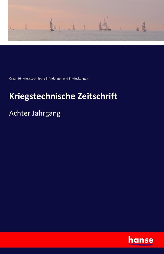Kriegstechnische Zeitschrift
