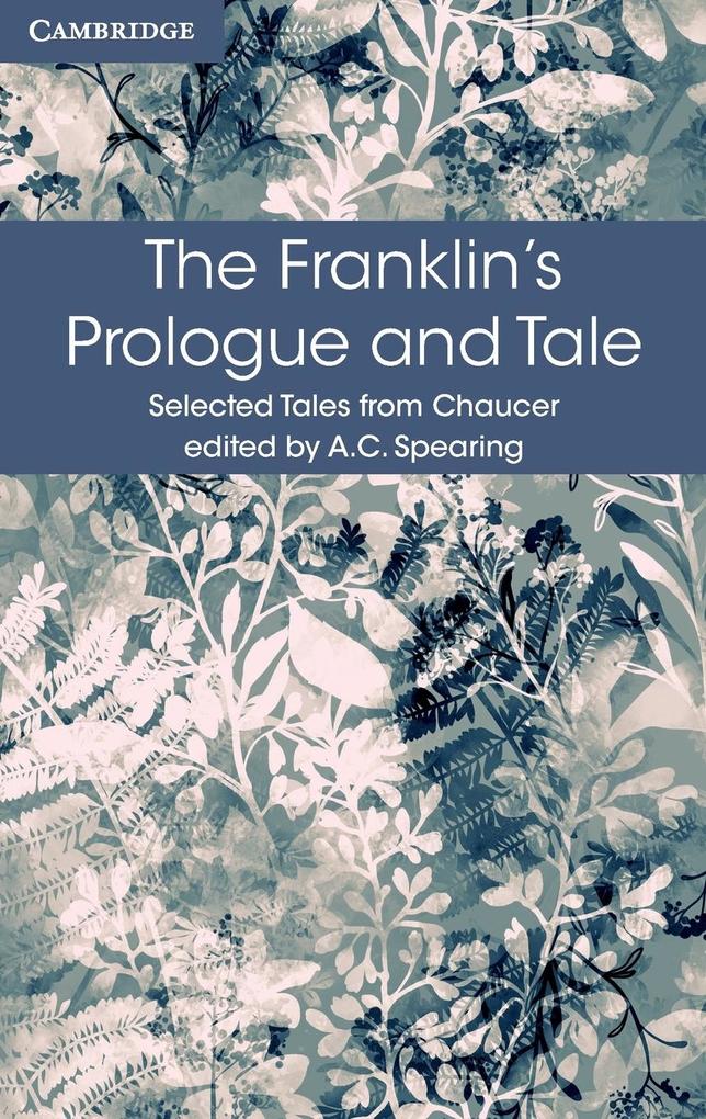 The Franklin‘s Prologue and Tale