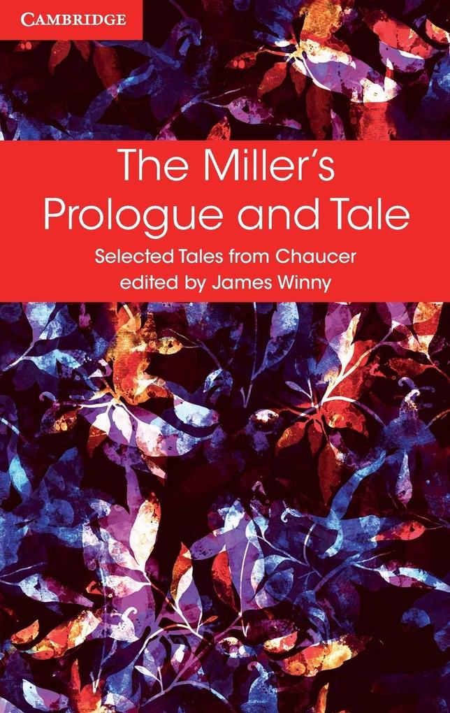The Miller‘s Prologue and Tale