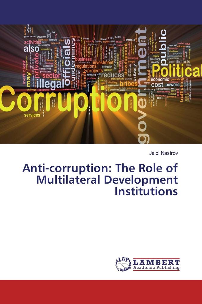 Anti-corruption: The Role of Multilateral Development Institutions